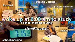 Waking up at 6:00 AM to study for my *Preboard 2* | CBSE 10th GRADER #cbseclass10 #cbse2024 #study