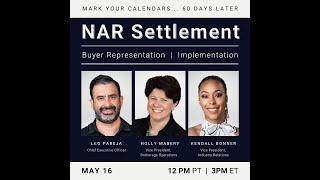 Unpacking NAR Settlement And Buyer Agency: 60 Days Later - What We Know Now