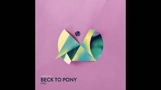 Beck To Pony - Frei [Mobilee Records]