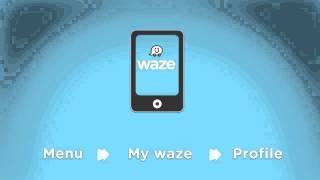 Get to Know Waze