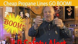 Beware of Low-Quality RV Propane Lines and Regulators