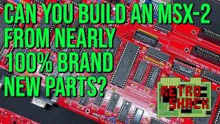 Can we build an MSX-2 from (nearly) 100% new parts?  Let's find out in part one of our XMAS special!