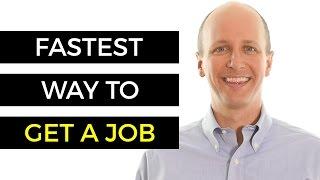 Job Hunting Tips - Fastest Way To Get A Job