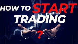 How to Start Trading? | Beginners Guide to Success! | Finance Simplified with SIVA