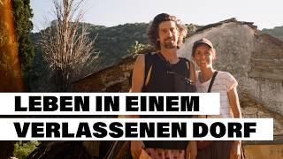 Leben in einem verlassenem Dorf | Nati + Alexis kaufen eine Ruine