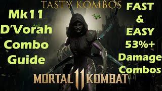 Mk11 Tasty Kombos #6 - D'Vorah Combo Guide!