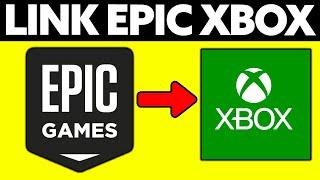 How To Link Epic Games Account to Xbox When It Says Already Linked (2024)