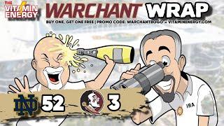 Warchant Wrap | FSU Football | FSU Notre Dame recap | ND 52 Florida State 3 | Warchant TV #FSU