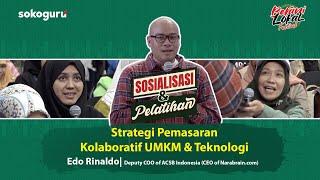 Sosialisai & Pelatihan | Strategi Pemasaran Kolaboratif UMKM dan Teknologi