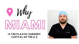 What Everyone Gets Plastic Surgery In Miami - By Dr. Alvarez At Mia Aesthetics