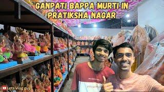 Ganpati Bappa Ke Murti Dekhne Ka Anubhav | Pratiksh Nagar Vlog #ganpatibappamorya