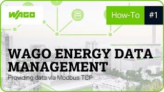 WAGO Energy Data Management | Providing data via Modbus TCP