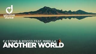 CJ Stone & Rocco feat. Mirella – Another World