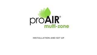 Installation and Set up ProAir Multi-zone