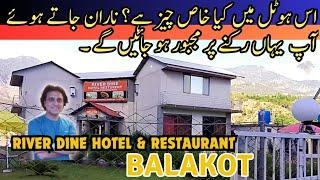 Budget Hotel in Gateway of Kaghan Valley | River Dine Hotel & Restaurant Balakot #hotelguru#balakot