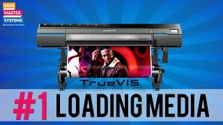 How to load your media on a Roland TrueVis printer