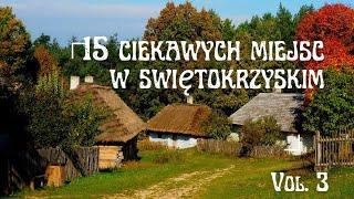 15 ciekawych miejsc w świętokrzyskim vol 3