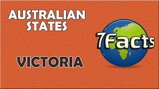 7 Awesome Facts about Victoria, Australia