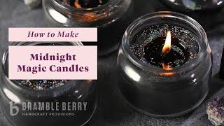 How to Make Midnight Magic Candles - Perfect for Halloween | Bramble Berry