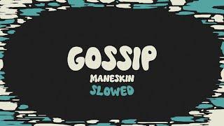 Måneskin - GOSSIP (slowed + reverb + lyrics)