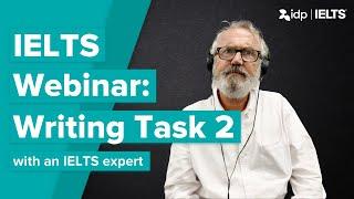 Free IDP Webinar #9: IELTS Writing Task 2 Masterclass