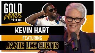 Live Gold Minds With Kevin Hart Podcast: Jamie Lee Curtis | Full Episode