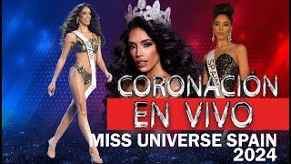 EN VIVO GALA MISS UNIVERSE SPAIN 2024