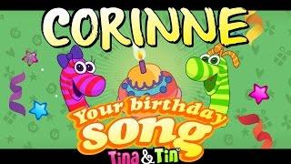 Tina & Tin Happy Birthday CORINNE (Personalized Songs For Kids) #PersonalizedSongs