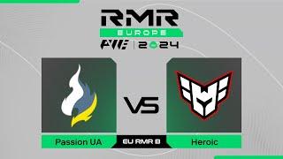 Passion UA проти Heroic | PWE CS2 EU RMR B 2024