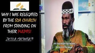 Joshua Maponga on why the SDA Church Relegated him from Preaching.