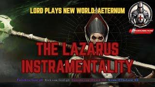 The Lazarus Instrumentality in New World Aeternum