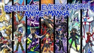 Reviewing EVERY Yugioh! Anime and Manga!