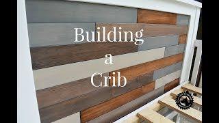 Building a Rustic-Modern Crib