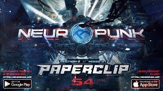 Neuropunk pt.54/2 mixed by Paperclip