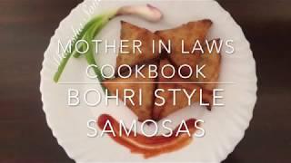Mother in Laws Cookbook - Bohri Style Samosas