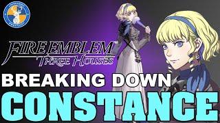 Breaking Down: Constance- Fire Emblem: Three Houses Unit Analysis