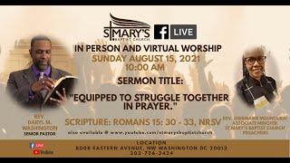 Preacher: Rev Shermaine Mounoubai Scripture: Romans 15:30-33 (NRSV) Sermon Title: “Equipped to Strug