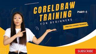 CorelDRAW Training for beginners (Part 1)