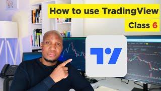 How to use TradingView for beginners 2022 (Class 6)