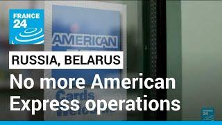 American Express suspends operations in Russia and Belarus, joining other credit card giants