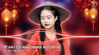 Tết Này Có Nhau Remix (TD Network) ~ Tích Tịch Tình Tang Em Trải Chiếu Ra Sân Ngồi Đàn Remix Tiktok