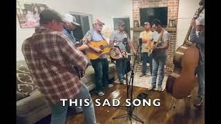 Sad Song- Bluegrass Jam