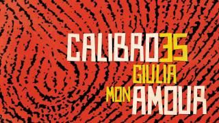 01 Calibro 35 - Giulia Mon Amour [Record Kicks]