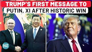 Trump Mocks Putin, Xi In First Message After Victory? 'China, Russia Can't...' | US Election Results