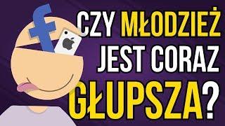 Czy młodzież jest coraz głupsza?