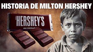 El Niño Pobre que Creó Hershey's: La Historia de Milton Hershey