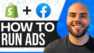 How To Run Facebook Ads For Shopify 2025 (Setup + Full Guide)