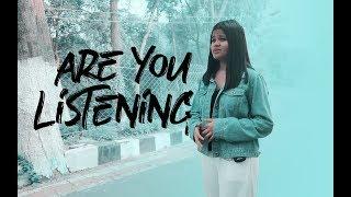 Are You Listening?  - Sahayata Zenis Joseph ( Joseph Brothers and Crew )