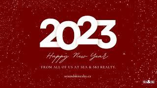 Happy New Year 2023! From Sea & Ski Realty