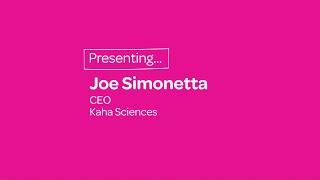 Joe Simonetta - CEO of Kaha Sciences! | WONDER TALKS